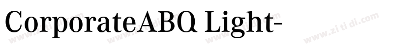 CorporateABQ Light字体转换